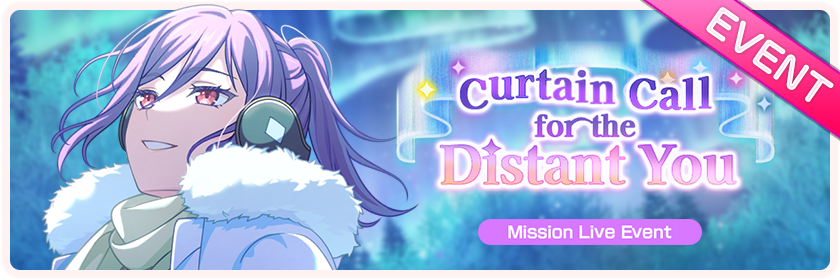 Curtain Call for The Distant You