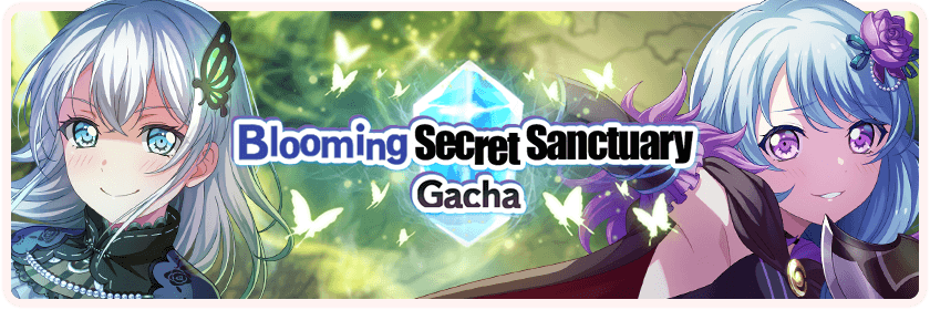 Blooming Secret Sanctuary Gacha