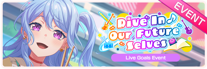 Dive In♪ Our Future Selves