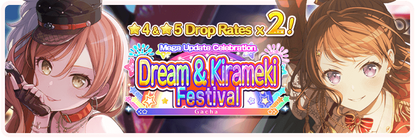 Mega Update Celebration Dream & Kirameki Festival Gacha