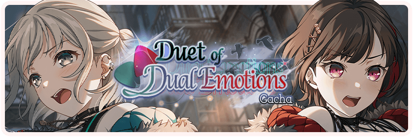 Duet of Dual Emotions Gacha