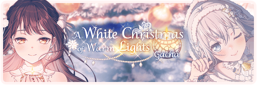 A White Christmas of Warm Lights Gacha
