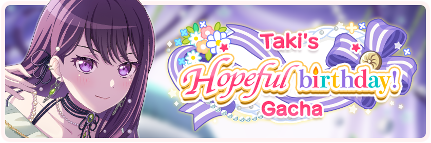 Taki's Hopeful Birthday!