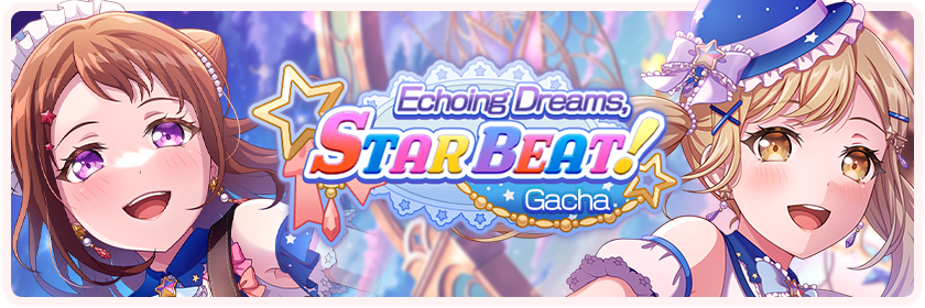 Echoing Dreams STAR BEAT!