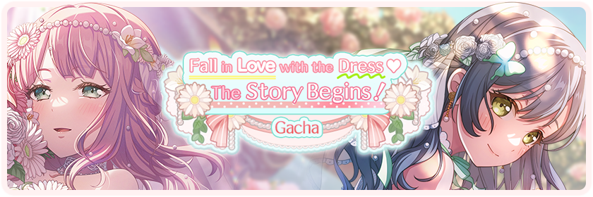 Fall in Love with the Dress♡ The Story Begins!  Gacha