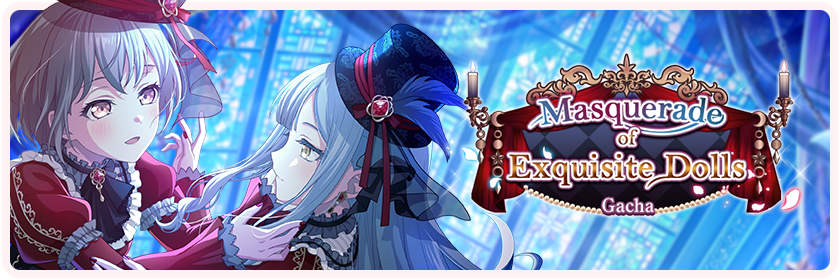 Masquerade of Exquisite Dolls