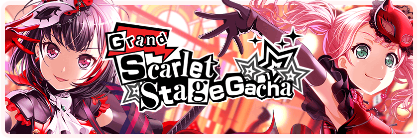 Grand Scarlet Stage Gacha