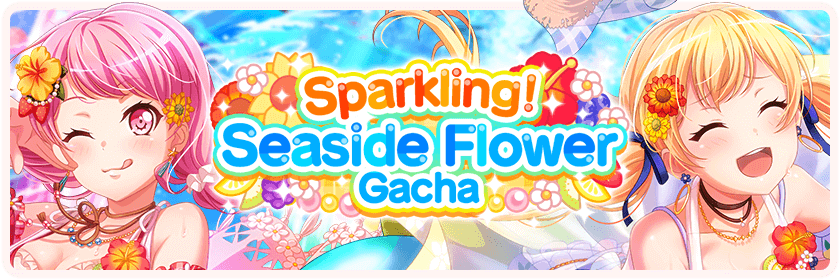 Sparkle! Seaside Flower Gacha