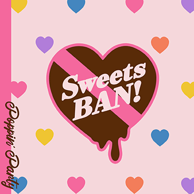 Sweets BAN!