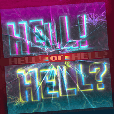 HELL! or HELL?