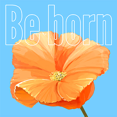 Be born