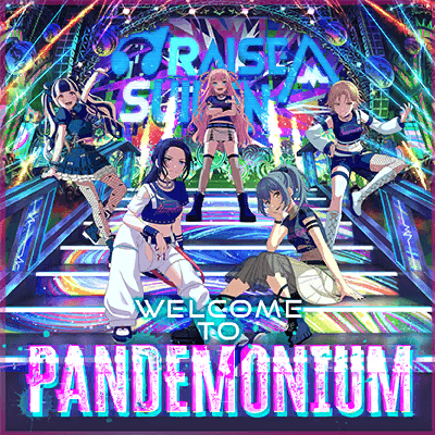 WELCOME TO PANDEMONIUM