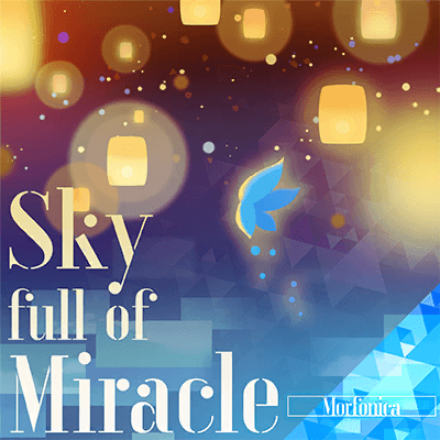 Sky full of Miracle