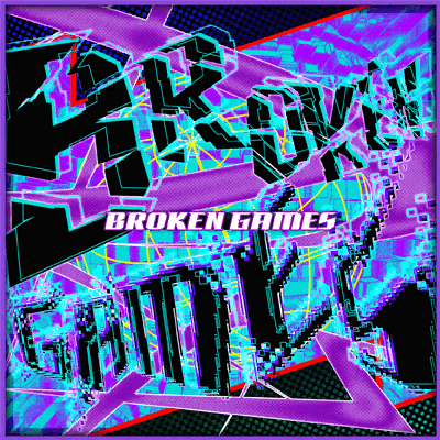 BROKEN GAMES